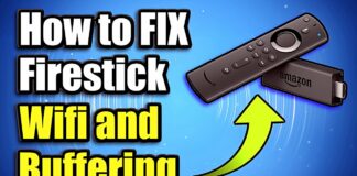 How To Fix Buffering on Amazon FireStick